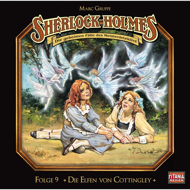 Copertina del libro per Sherlock Holmes - Die geheimen Fälle des Meisterdetektivs, Folge 9: Die Elfen von Cottingley