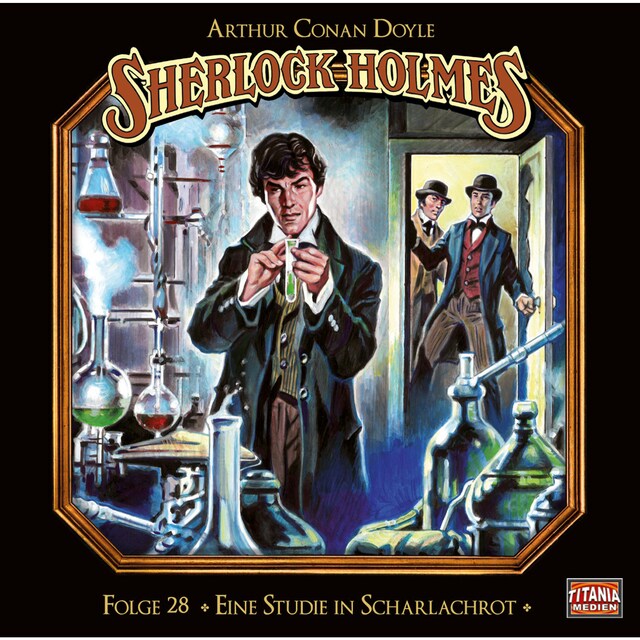 Book cover for Sherlock Holmes - Die geheimen Fälle des Meisterdetektivs, Folge 28: Eine Studie in Scharlachrot (Teil 1 von 2)