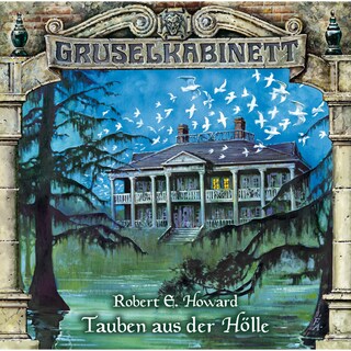 Gruselkabinett, Folge 52: Tauben aus der Hölle als Hörbuch