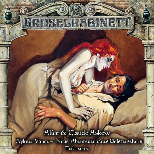 Bokomslag for Gruselkabinett, Folge 56: Aylmer Vance - Neue Abenteuer eines Geistersehers (Teil 1 von 2)