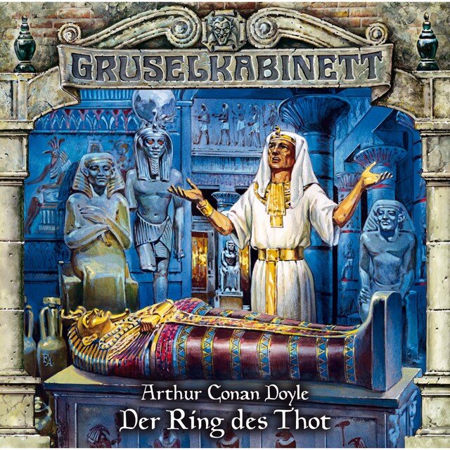Copertina del libro per Gruselkabinett, Folge 61: Der Ring des Thot