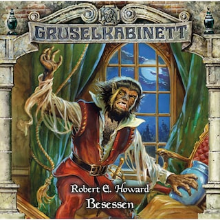Gruselkabinett, Folge 63: Besessen als Hörbuch