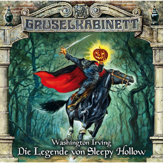 Portada de libro para Gruselkabinett, Folge 68: Die Legende von Sleepy Hollow