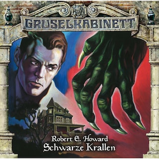 Gruselkabinett, Folge 70: Schwarze Krallen als Hörbuch