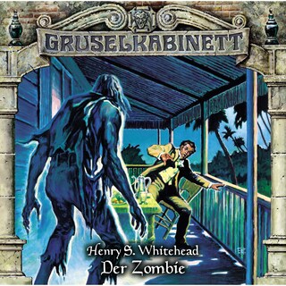 Gruselkabinett, Folge 82: Der Zombie als Hörbuch