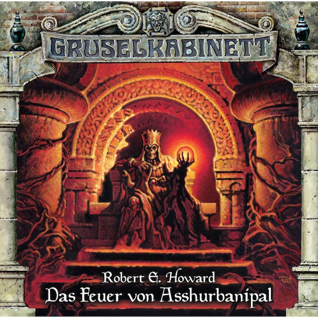 Kirjankansi teokselle Gruselkabinett, Folge 77: Das Feuer von Asshurbanipal