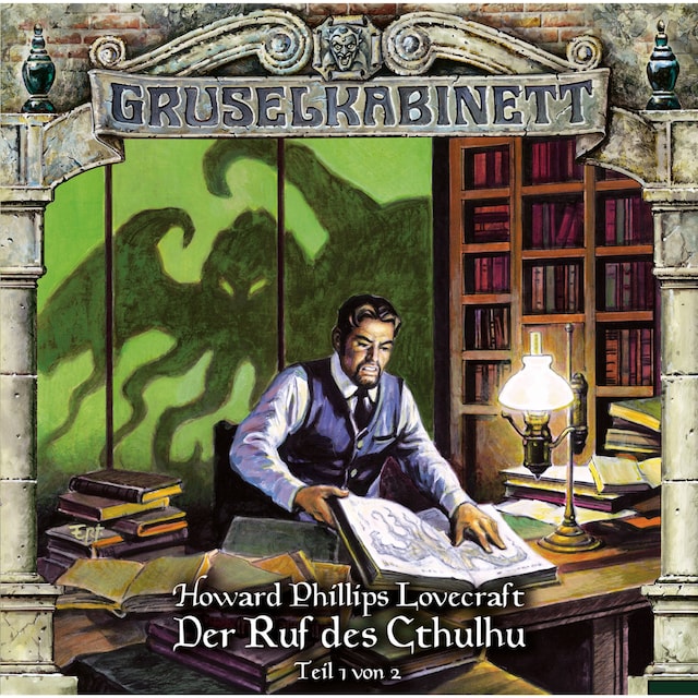 Book cover for Gruselkabinett, Folge 114: Der Ruf des Cthulhu (Teil 1 von 2)