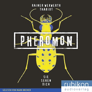Pheromon: Sie sehen Dich (2) als Hörbuch