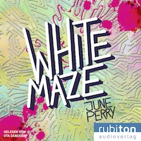 White Maze - Du bist längst mittendrin