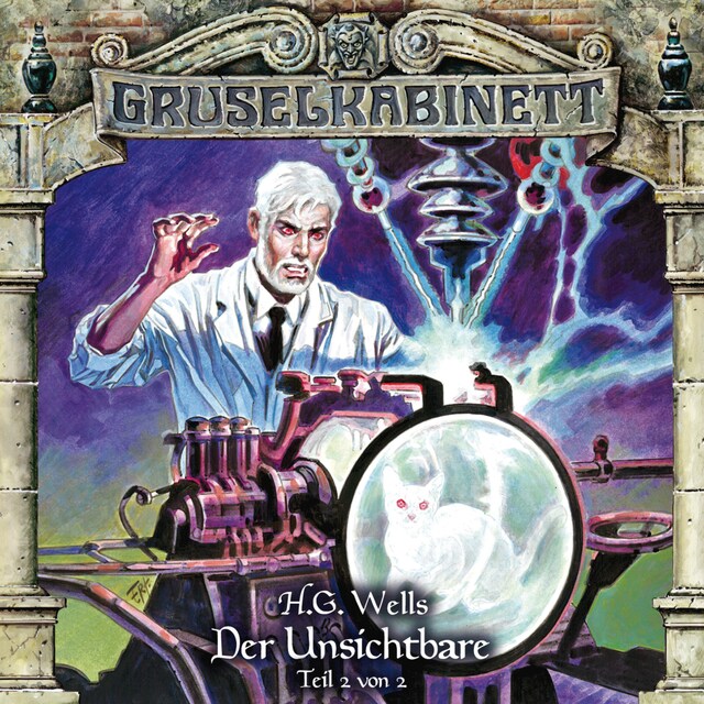 Buchcover für Gruselkabinett, Folge 121: Der Unsichtbare (Teil 2 von 2)