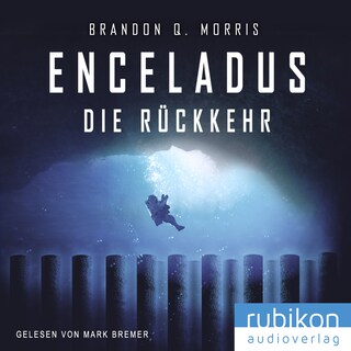 Enceladus - Die Rückkehr (Eismond 4) als Hörbuch