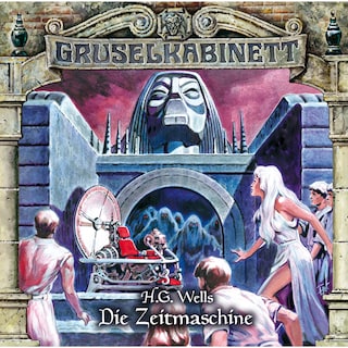 Gruselkabinett, Folge 123: Die Zeitmaschine als Hörbuch