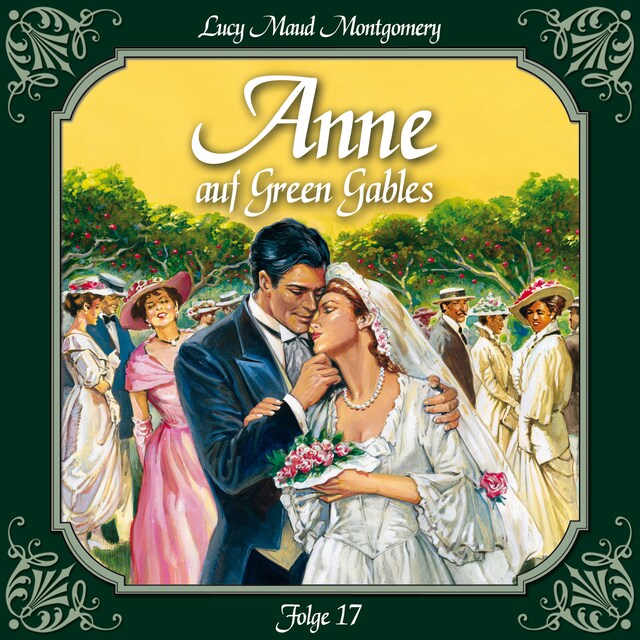 Buchcover für Anne auf Green Gables, Folge 17: Ein neues Zuhause