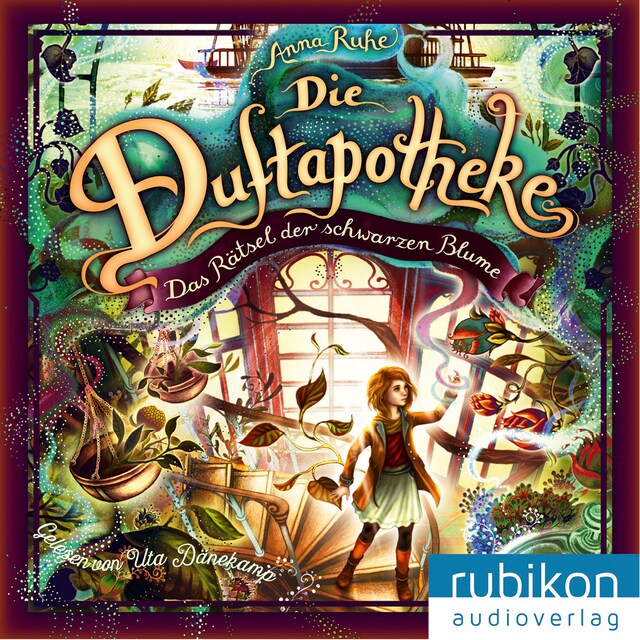 Copertina del libro per Das Rätsel der schwarzen Blume - Die Duftapotheke, Teil 2