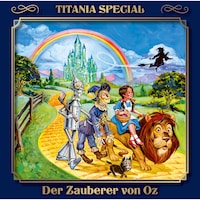 Titania Special, Märchenklassiker, Folge 9: Der Zauberer von Oz
