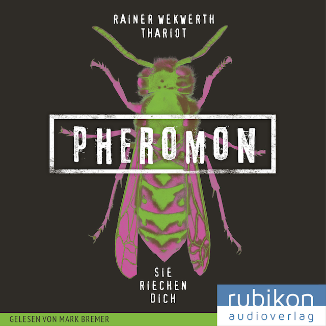 Kirjankansi teokselle Pheromon: Sie riechen Dich (1)