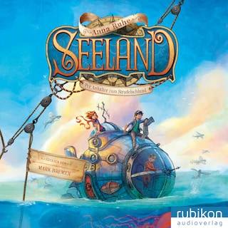 Seeland - Per Anhalter zum Strudelschlund als Hörbuch