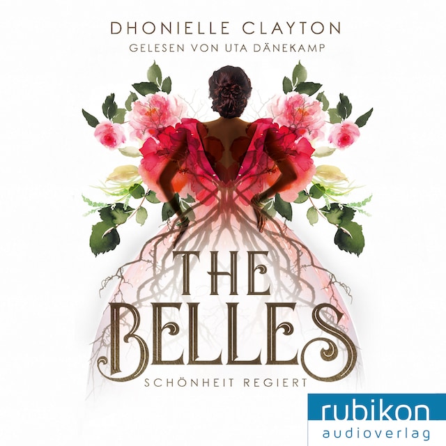 Buchcover für The Belles, 1: Schönheit regiert