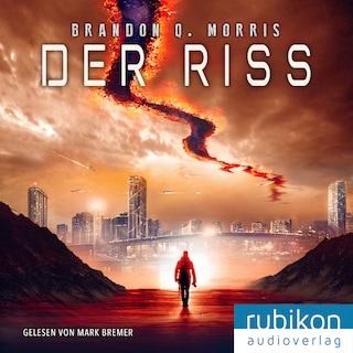 Der Riss als Hörbuch