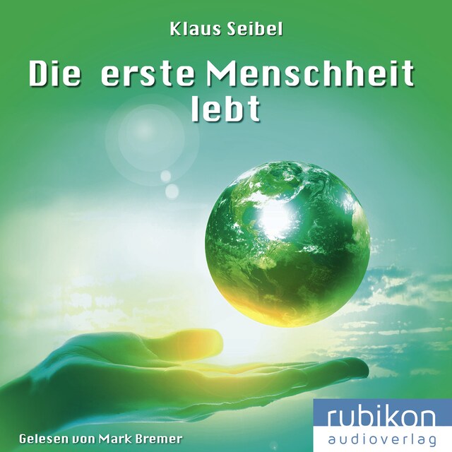 Book cover for Die erste Menschheit lebt - Die erste Menschheit 2