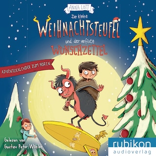 Der kleine Weihnachtsteufel und der verflixte Wunschzettel als Hörbuch