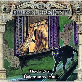 Gruselkabinett, Folge 153: Bulemanns Haus als Hörbuch