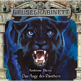 Gruselkabinett, Folge 157: Das Auge des Panthers als Hörbuch