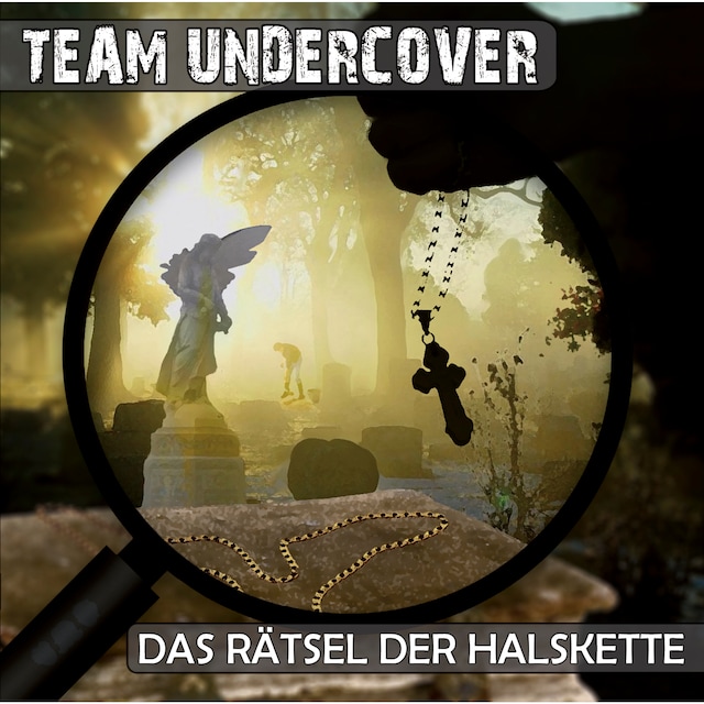 Team Undercover, Folge 2: Das Rätsel der Halskette Buchcover für Team Undercover, Folge 2: Das Rätsel der Halskette