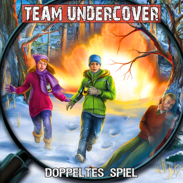 Buchcover für Team Undercover, Folge 7: Doppeltes Spiel
