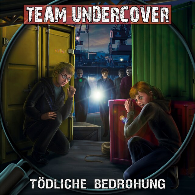 Buchcover für Team Undercover, Folge 9: Tödliche Bedrohung