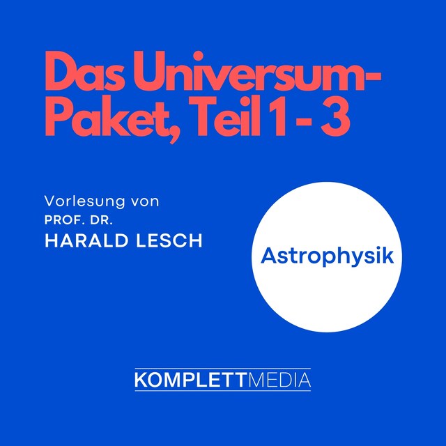 Book cover for Das Universum-Paket, Teil 1 - 3