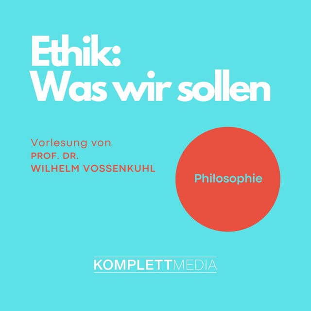 Book cover for Ethik - Was wir sollen