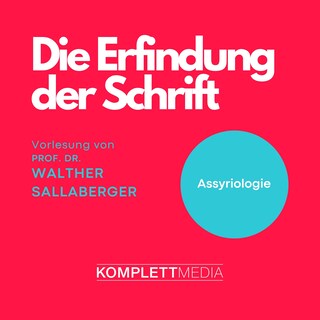 Die Erfindung der Schrift als Hörbuch