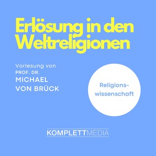 Erlösung in den Weltreligionen als Hörbuch