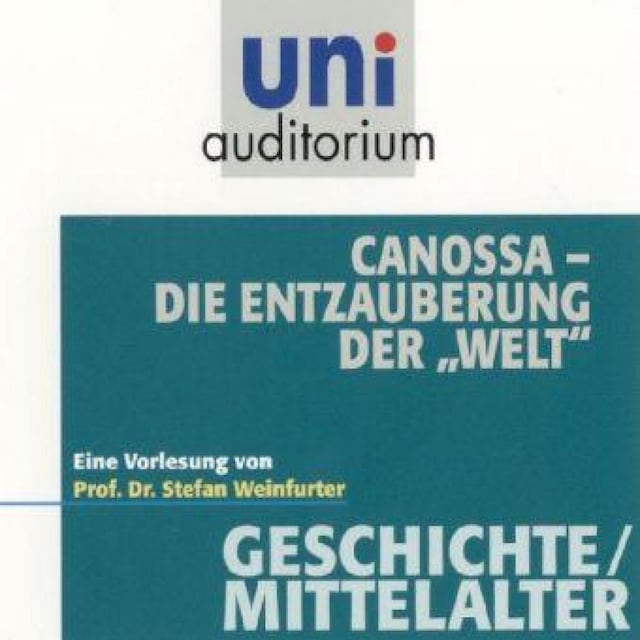 Book cover for Canossa - Die Entzauberung der "Welt"