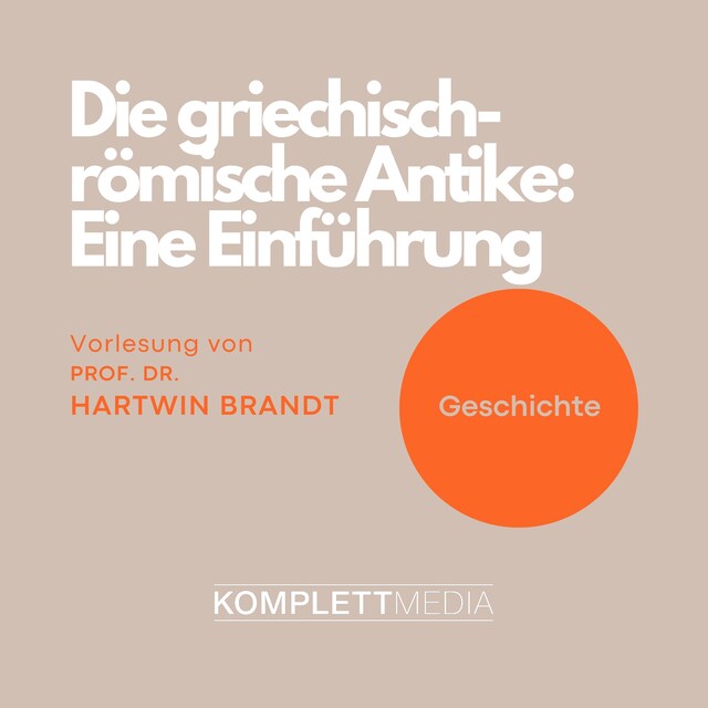 Book cover for Die griechisch-römische Antike: Eine Einführung