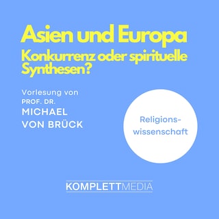 Asien und Europa als Hörbuch