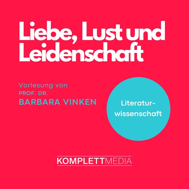 Kirjankansi teokselle Liebe, Lust und Leidenschaft