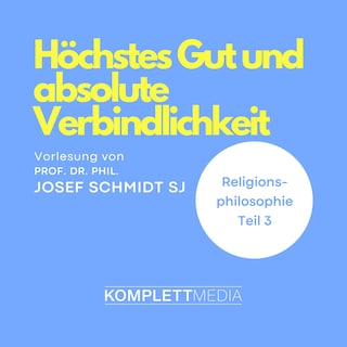 Religionsphilosophie (3) als Hörbuch