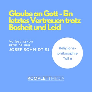 Religionsphilosophie (6) als Hörbuch