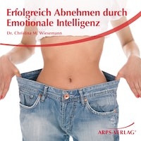 Erfolgreich Abnehmen durch emotionale Intelligenz
