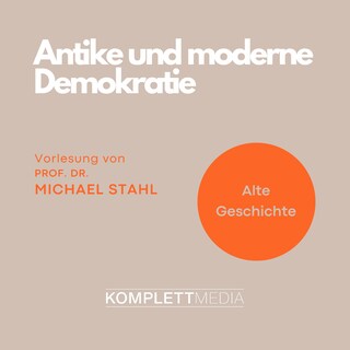Antike und moderne Demokratie als Hörbuch