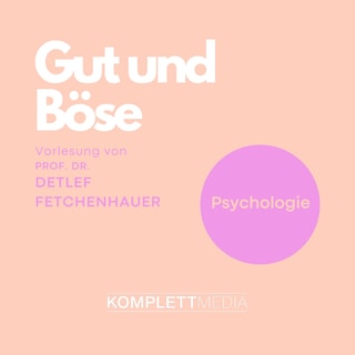 Gut und Böse als Hörbuch