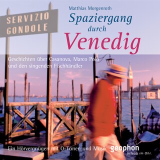 Spaziergang durch Venedig als Hörbuch