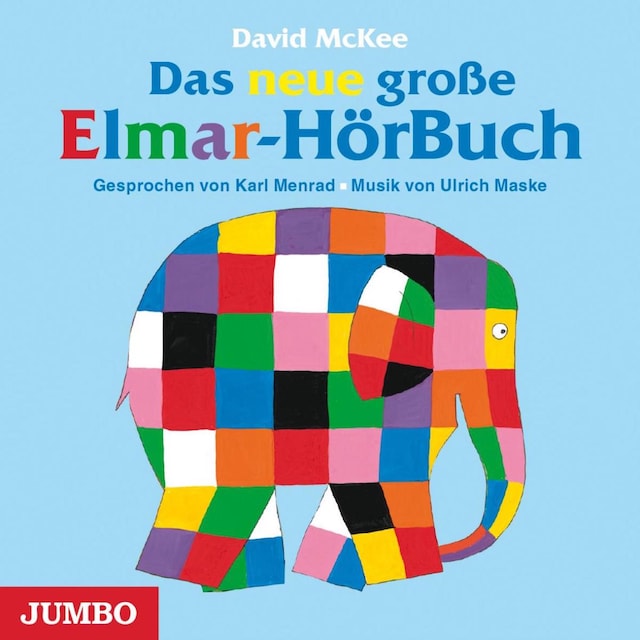 Couverture de livre pour Das neue große Elmar-Hörbuch