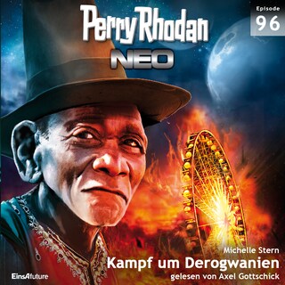 Perry Rhodan Neo 96: Kampf um Derogwanien als Hörbuch