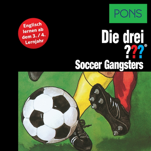 Buchcover für PONS Die drei ??? Fragezeichen Soccer Gangsters