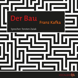 Der Bau als Hörbuch