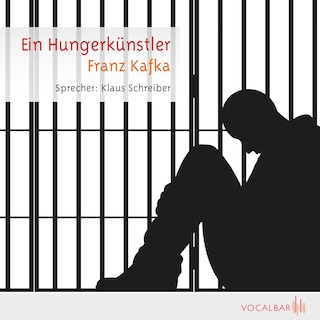 Ein Hungerkünstler als Hörbuch