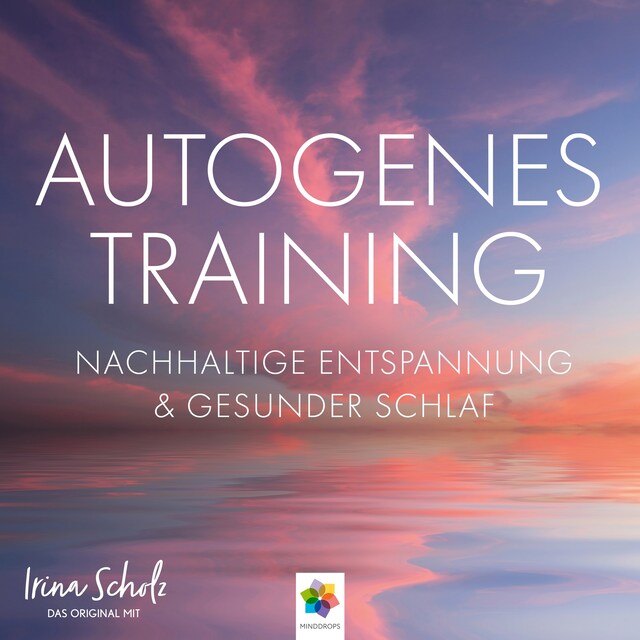 Book cover for Autogenes Training * Nachhaltige Entspannung und gesunder Schlaf